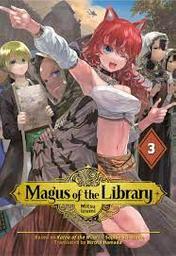Magus of the library / Mitsu Izumi | Izumi, Mitsu. Auteur