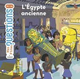 L' Egypte ancienne / textes de Sophie Lamoureux | Lamoureux, Sophie (1971?-....). Auteur