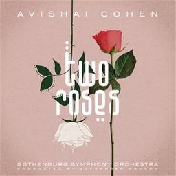 Two roses / Avishaï Cohen  | Cohen, Avishai - [trompette]