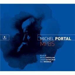 MP85 / Michel Portal | Portal, Michel