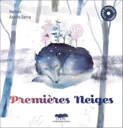 Premières neiges / chansons et histoires slamées de Lucie Malbosc et Hélène Deulofeu, alias Nelson | Nelson, Jessie. Auteur