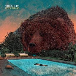Fever dreams / Villagers | Villagers 