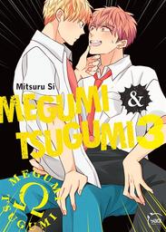 Megumi & Tsugumi. 3 / Mitsuru Si | Si, Mitsuru. Auteur