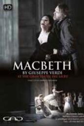 Macbeth : Giuseppe Verdi Au Gran Teatre del Liceu / Fabrice Castanier, réal. | Castanier , Fabrice . Metteur en scène ou réalisateur