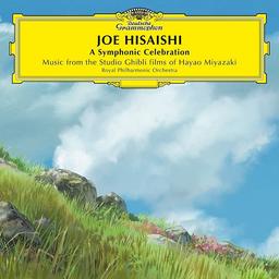 A symphonic celebration : Music from the studio Ghibli films of Hayao Miyazaki / Joe Hisaishi | Hisaishi, Joe (1950-....). Compositeur
