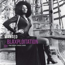 Wanted Blaxploitation / Incredible Bongo Band | 