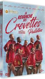 La Revanche des Crevettes Pailletées / Cédric Le Gallo, Maxime Govare, réal. | Le Gallo , Cédric . Scénariste